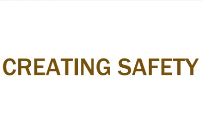 Creating safety